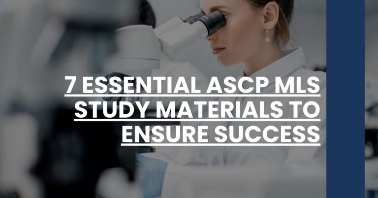 7 Essential ASCP MLS Study Materials to Ensure Success Feature Image