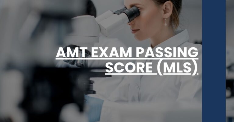 AMT Exam Passing Score (MLS) Feature Image