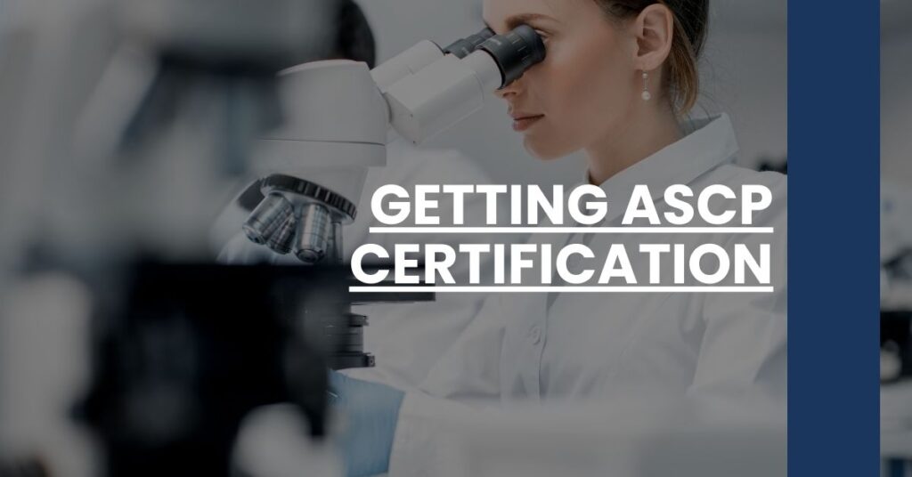 Getting ASCP Certification Feature Image