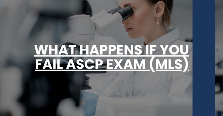 What Happens if You Fail ASCP Exam (MLS) Feature Image